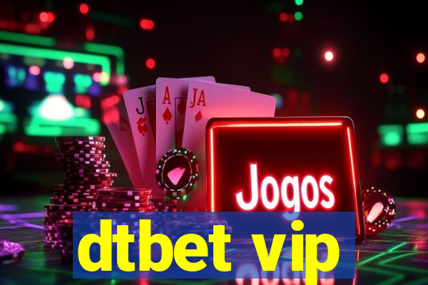 dtbet vip